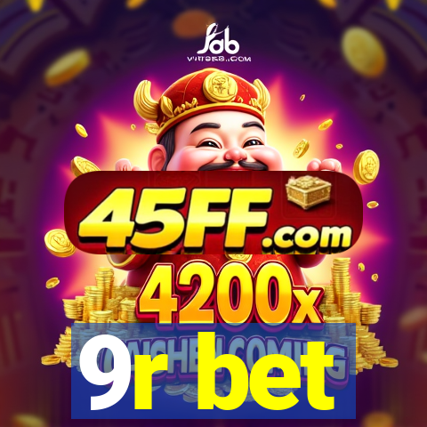 9r bet